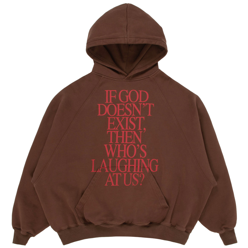 Whos Laughing Hoodie Brown