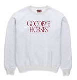 Goodbye Horses Sweatshirt